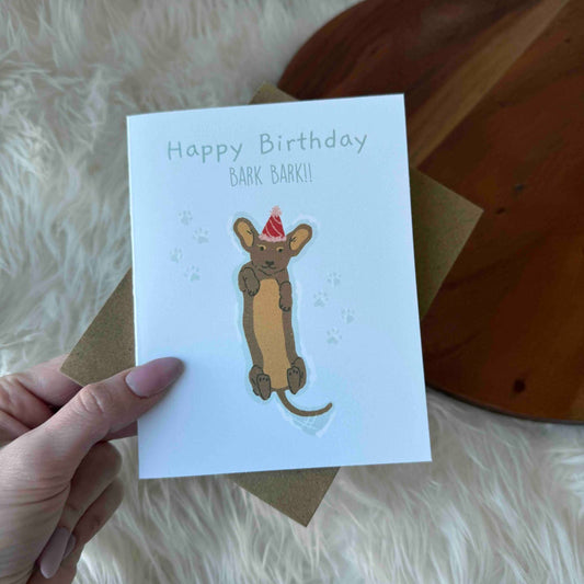 Happy Birthday (Bark Bark) Wiener Dog Card