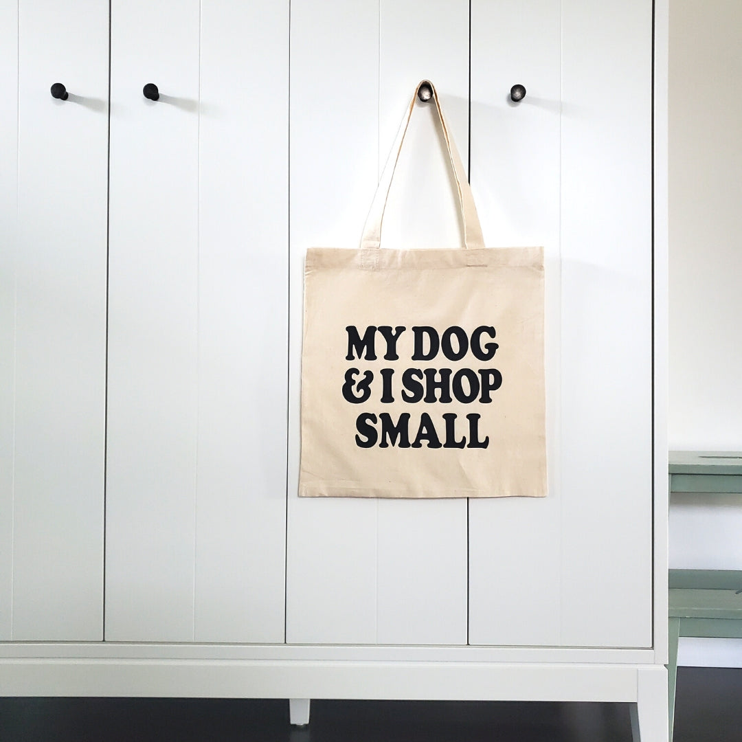 My Dog & I Shop Small Market Tote