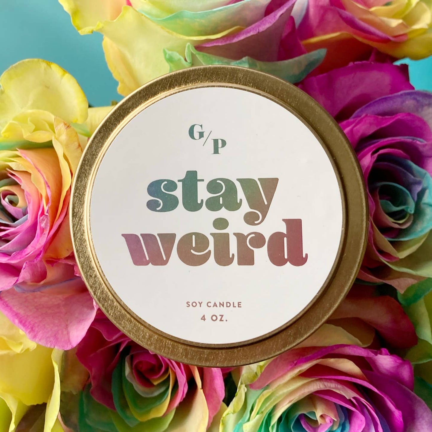 Stay Weird 4 oz. Candle Tin