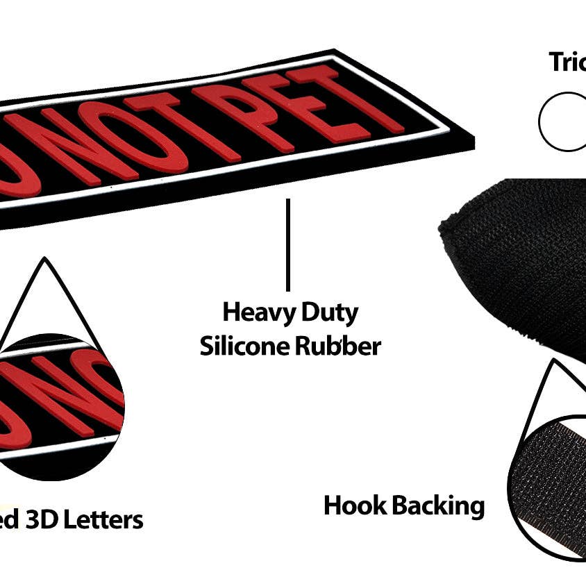 2 Pack "Do Not Pet" 3D Rubber Removable Patches For Dog Harness - 1.5" x 4"