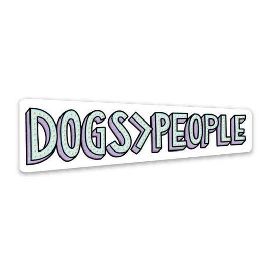 Dogs>People Sticker