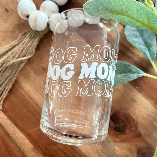 Dog Mom 16 oz Libbey Glass, Beer Can Glass
