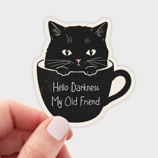 Hello Darkness My Old Friend Sticker