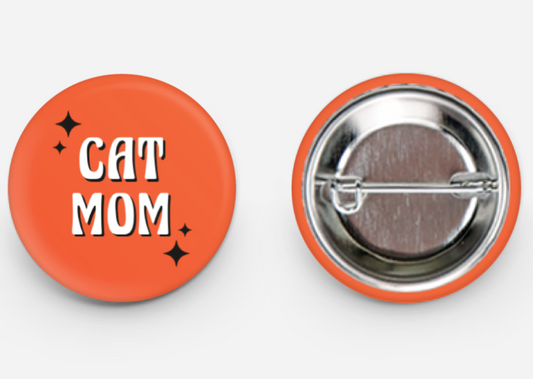 Cat Mom 1" Button