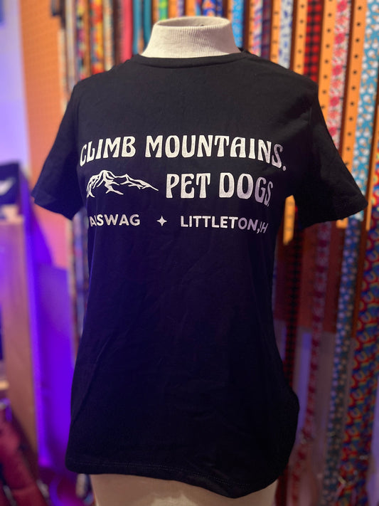 “Climb Mountains. Pet Dogs.” Women’s T-Shirt