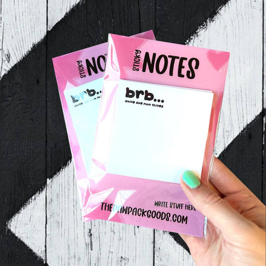 BRB...Doing Dog Mom Things Sticky Notes